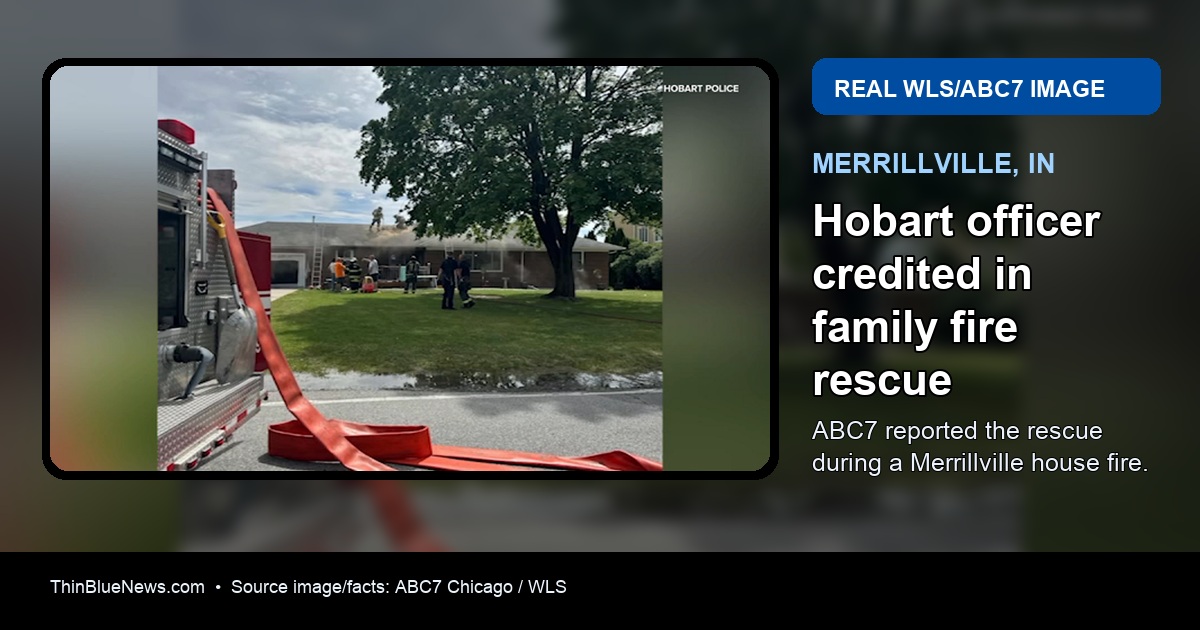 Hobart Officer Adam Zormier Credited With Rescuing Family From Merrillville House Fire