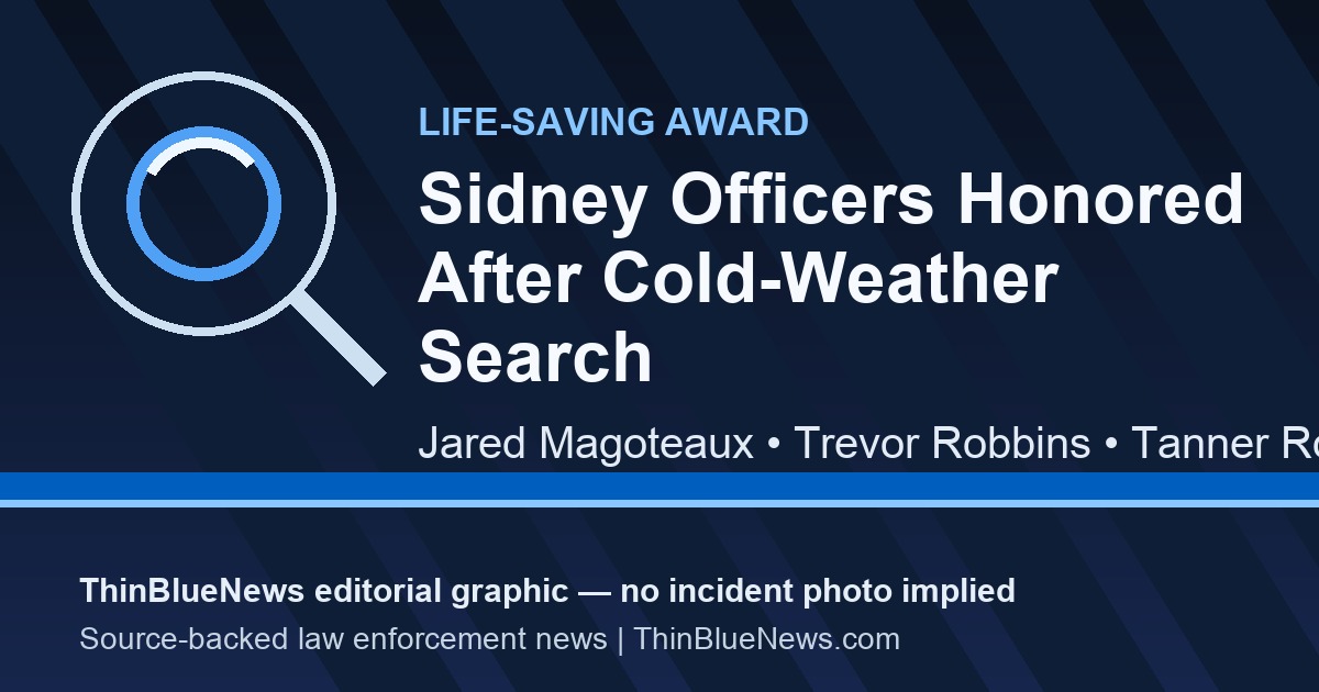 ThinBlueNews editorial card for Sidney Police Life-Saving Award story