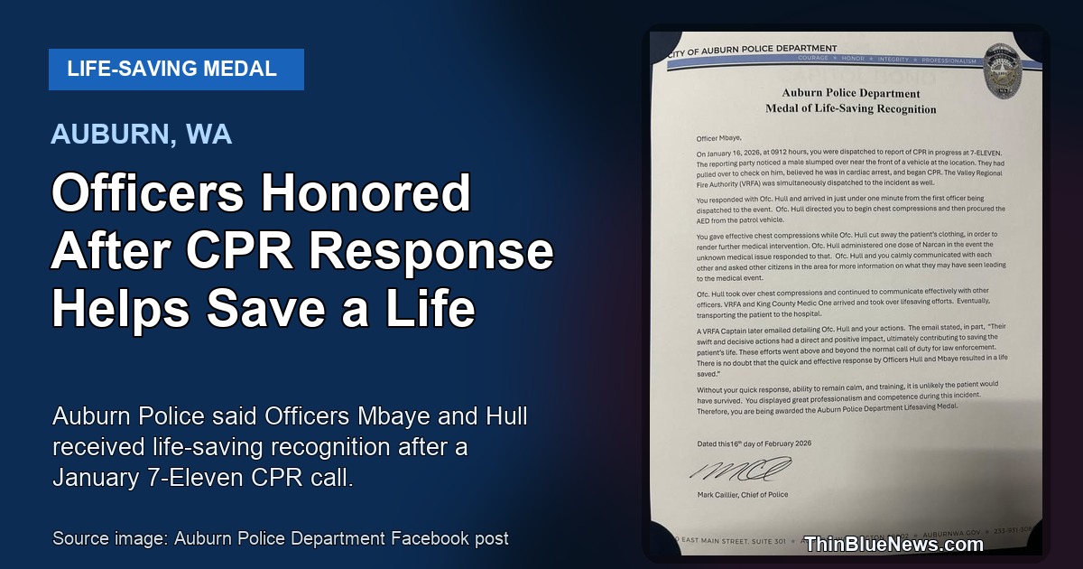 Auburn Police Department source image showing the Medal of Life-Saving Recognition letter for Officer Mbaye, used in a ThinBlueNews story about Officers Mbaye and Hull being honored after a CPR response.