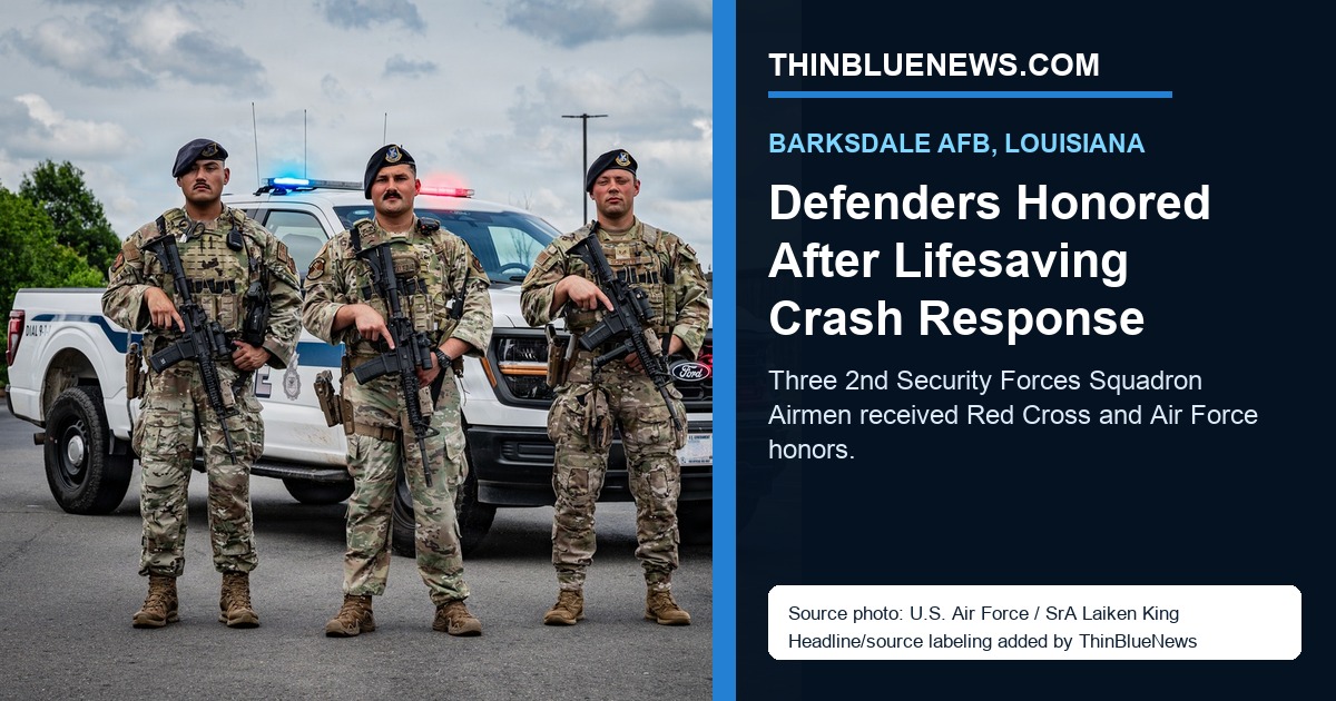U.S. Air Force photo by Senior Airman Laiken King showing Staff Sgt. Joe Jimenez, Staff Sgt. Danny Gonzalez and Staff Sgt. Martin Schortye at Barksdale Air Force Base; ThinBlueNews added headline and source labeling.