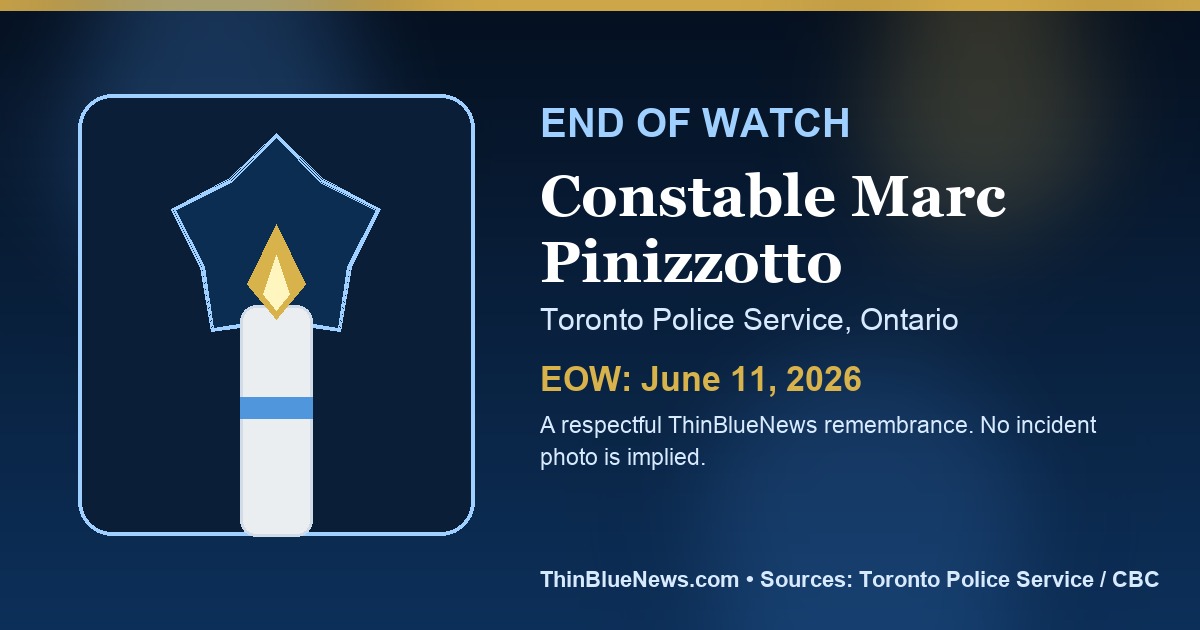 Tasteful ThinBlueNews generic End of Watch memorial card for Constable Marc Pinizzotto of the Toronto Police Service; no incident photo implied