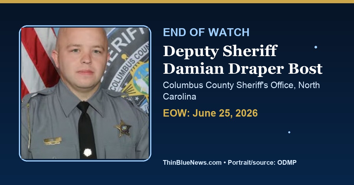 ThinBlueNews End of Watch memorial image for Deputy Sheriff Damian Draper Bost of the Columbus County Sheriff's Office in North Carolina, using an ODMP source portrait with attribution