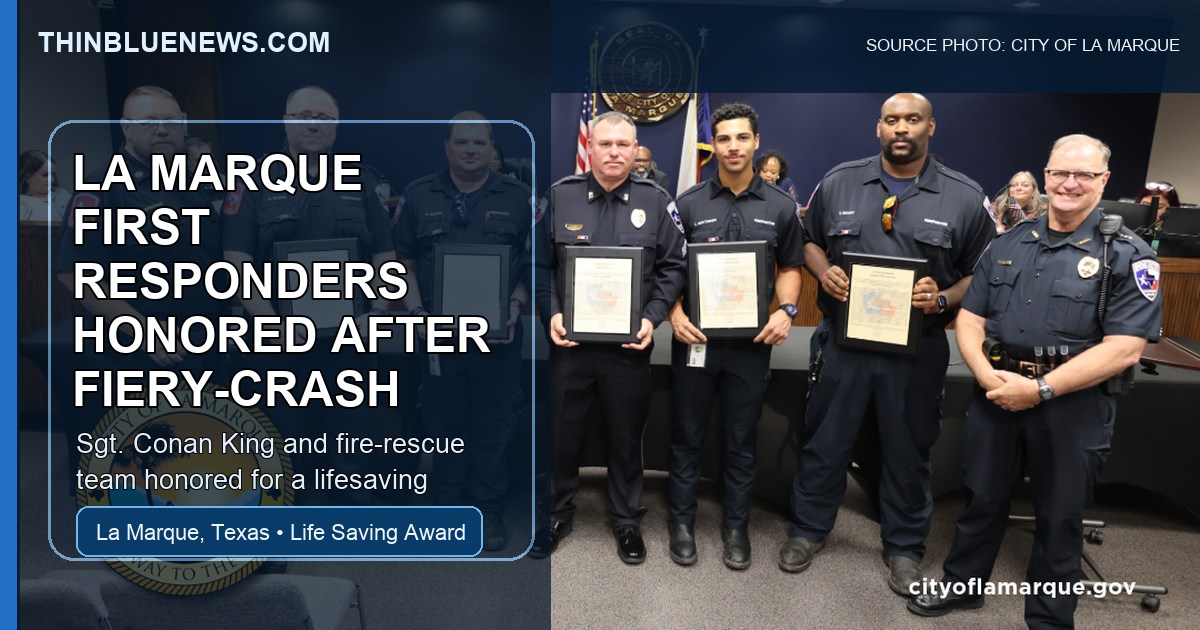City of La Marque official award-ceremony photo showing first responders recognized after a fiery-crash rescue; ThinBlueNews added headline and source labeling.