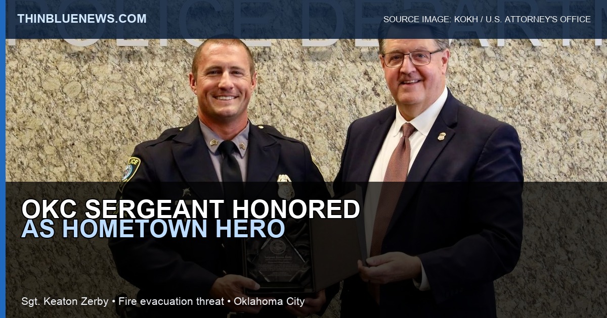 KOKH source image credited to the U.S. Attorney’s Office for the Western District of Oklahoma showing Oklahoma City Police Sgt. Keaton Zerby being honored with a Hometown Hero Award; ThinBlueNews added headline and source labeling.