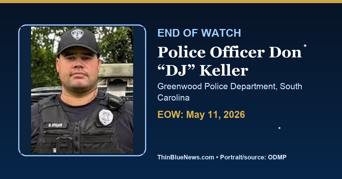 ThinBlueNews End of Watch memorial image for Police Officer Don DJ Keller of the Greenwood Police Department in South Carolina, using ODMP source portrait with attribution