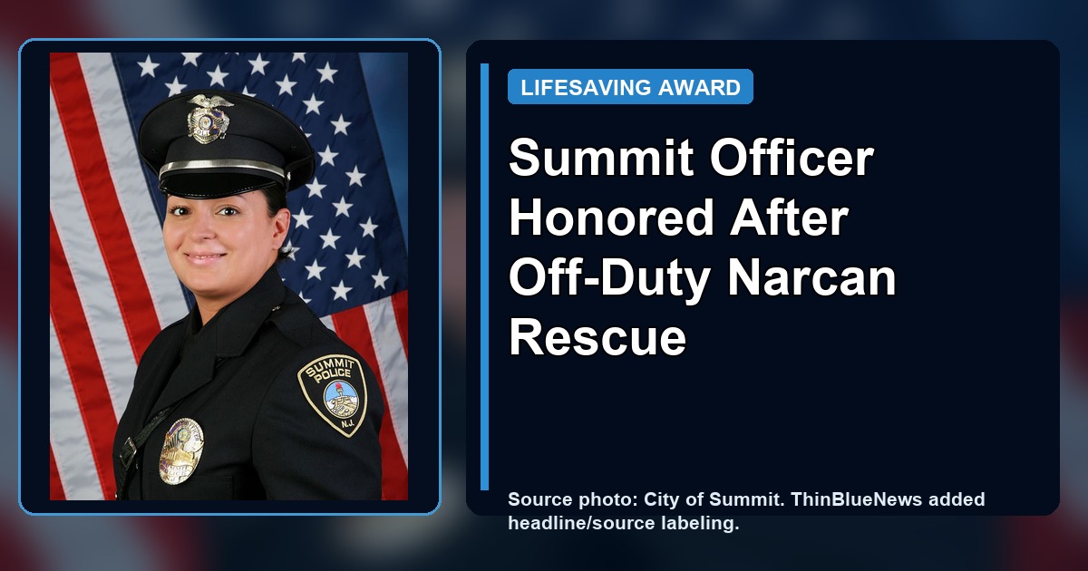 City of Summit portrait of Summit Police Officer Ashley Correa with ThinBlueNews headline labeling for her Lifesaving Award after an off-duty Narcan rescue.