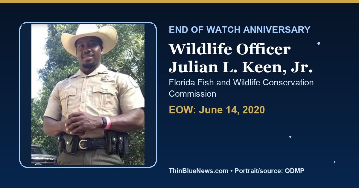 ThinBlueNews End of Watch anniversary memorial image for Wildlife Officer Julian L. Keen, Jr. of the Florida Fish and Wildlife Conservation Commission, using ODMP source portrait with attribution