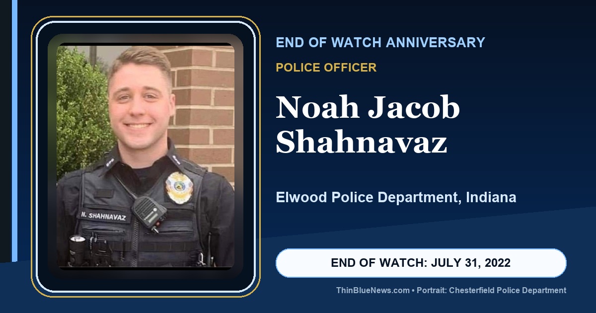 Official portrait of Elwood Police Officer Noah Jacob Shahnavaz in a dignified ThinBlueNews End of Watch anniversary memorial design