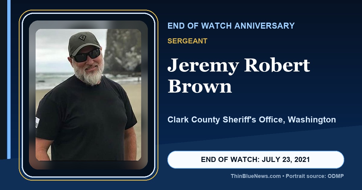 ODMP portrait of Clark County Sheriff's Office Sergeant Jeremy Robert Brown in a dignified ThinBlueNews End of Watch anniversary memorial design