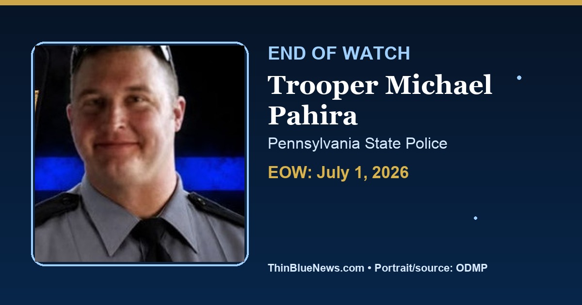 ThinBlueNews End of Watch memorial image for Trooper Michael Pahira of the Pennsylvania State Police, using an ODMP source portrait with attribution