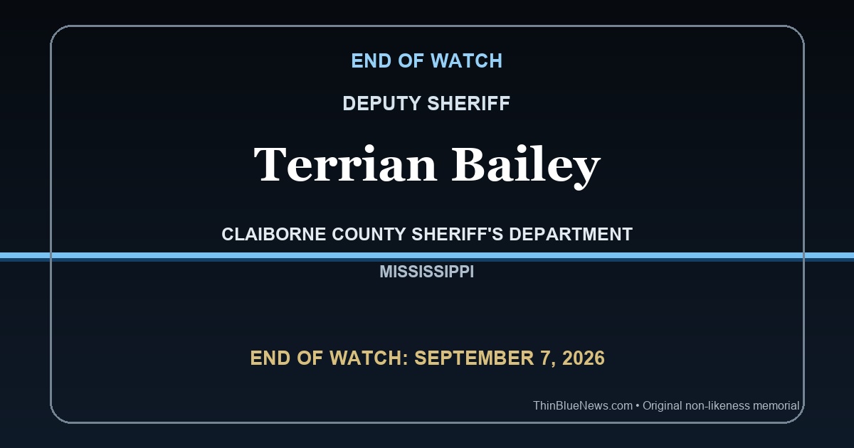 Original ThinBlueNews non-likeness memorial honoring Claiborne County Deputy Sheriff Terrian Bailey, End of Watch September 7, 2026